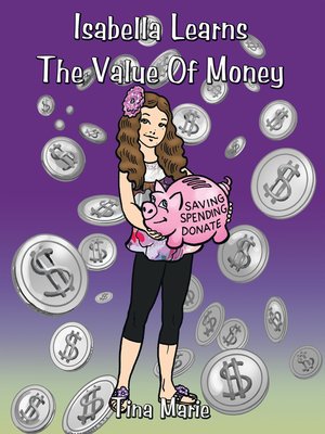 cover image of Isabella Learns the Value of Money